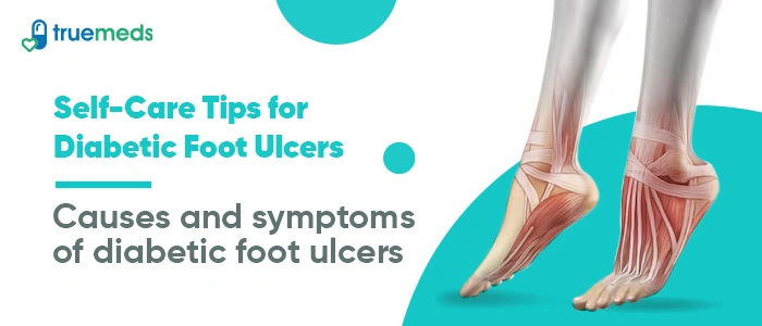 Self-Care Tips for Managing Foot Ulcers in Diabetic Patients