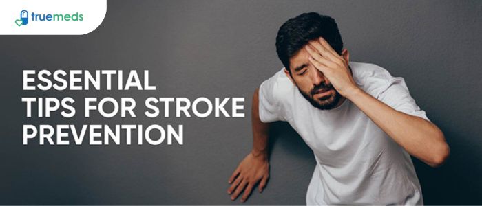 Things to Remember While Preventing Stroke