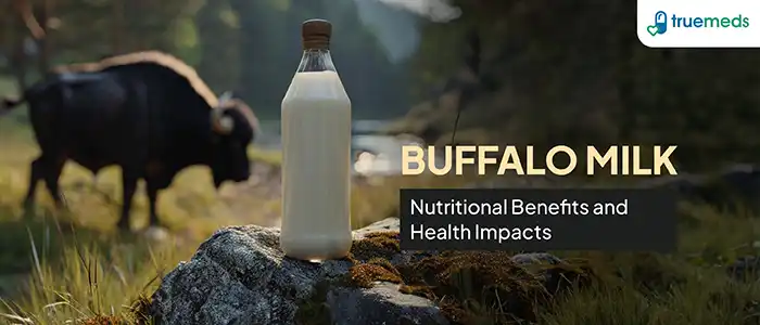 Buffalo Milk: Uses, Benefits, Side Effects