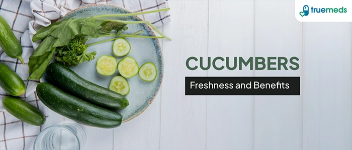 Cool, Crisp, and Healthy: Top Health Benefits of Daily Cucumber Consumption