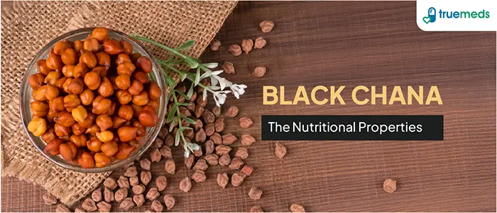 Black Chana: Uses, Benefits, Side Effects and More